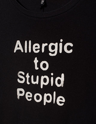 T-Shirt Allergic to Stupid mit Wording